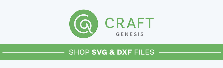 Shop Craft Genesis - SVG/DXF files 