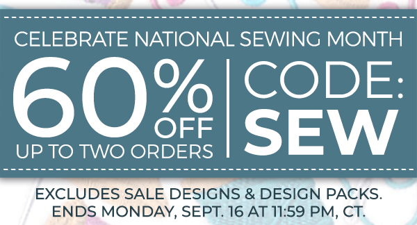 60% off regular price single designs with code: SEW