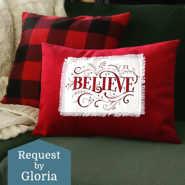 Request of the Week - image features: Believe on red pillow - requested by Gloria