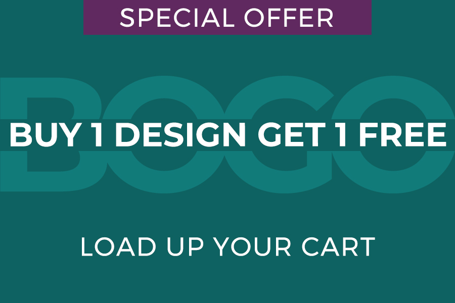 Buy 1 design, get 1 FREE